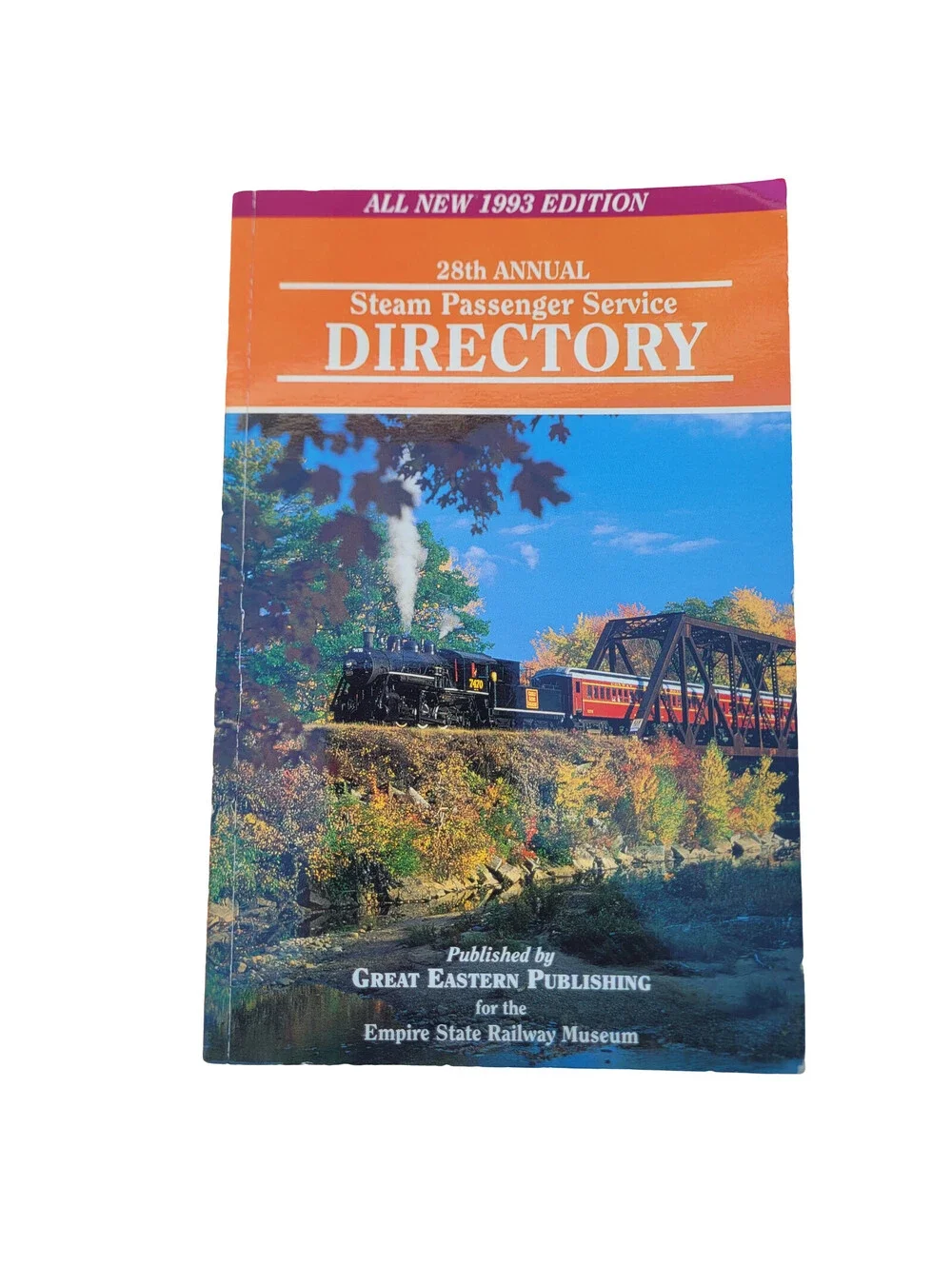 Steam Passenger Service Directory 1993 Edition Empire State Railway Museum Book